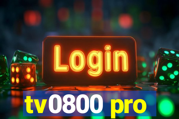 tv0800 pro